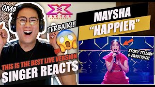 MAYSHA  HAPPIER X FACTOR INDONESIA 2021 SINGER REACTION [upl. by Tomi493]