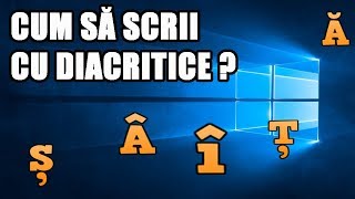 Cum să scrii cu diacritice [upl. by Nesto]