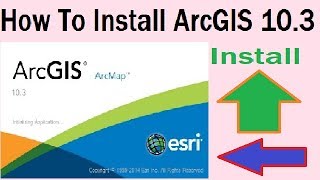 ArcGIS 103 Full Installation Video And Download [upl. by Biel]