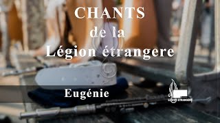 Chant de la Légion  quotEugéniequot [upl. by Sillert]