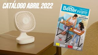 Catálogo Betterware Abril 2022 ¡CONOCE LOS PRODUCTOS NUEVOS Y TAMBIÉN LOS QUE REGRESAN [upl. by Esten]