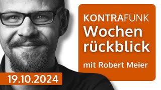 Kontrafunk Wochenrückblick vom 19 Oktober 2024 [upl. by Ramraj]