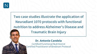 Case Studies Functional Nutritions Impact on Alzheimers and TBI Using the Neuradiant 1070 [upl. by Inttirb369]