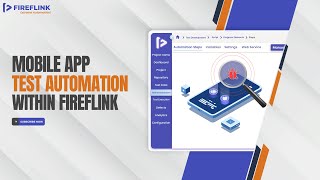 Mobile App Test Automation within FireFlink [upl. by Merissa]