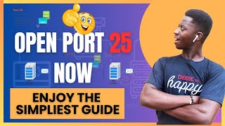 How to Open Port 25 on your windows PC [upl. by Erin]