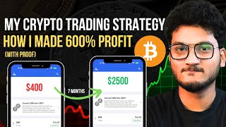 🚨 REVEALING MY CRYPTO TRADING STRATEGY  600 in 7 months  Bitcoin Alts Crypto Scalping  Momentum [upl. by Agustin]