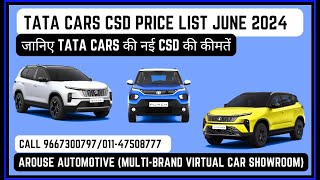 TATA CARS CSD PRICE LIST JUNE 2024 NEW AND UPDATED [upl. by Baiss]