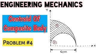 Centroid  Problem No4  Engineering Mechanics  HINDI [upl. by Weidar]