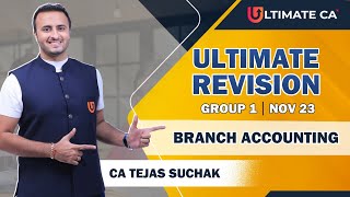 BRANCH ACCOUNTING  ULTIMATE REVISION  Accounting  CA Inter Group 1  Nov 2023 [upl. by Jo940]