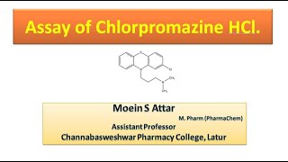 Assay of Chlorpromazine HCl  MCI  Practical  Exp10 [upl. by Anuqahs]