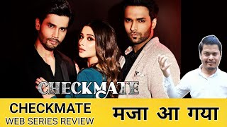 Checkmate Web Series REVIEW  Reviewer Aanand [upl. by Cockburn]