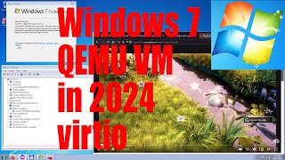 Windows 7 64 bit QEMU VM tutorial for beginners using virtio  March 2024  98c56c78 [upl. by Eresed904]