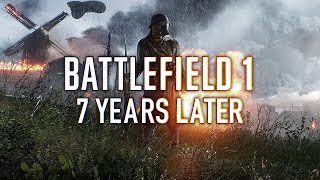 Battlefield 1 is STILL a Masterpiece [upl. by Attevad]