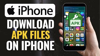 How To Install Apk Files On Iphone 2024  Install APK Files On iOS [upl. by Naget]