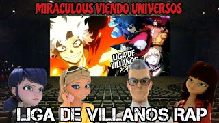 Miraculous Ladybug viendo Universos Capitulo 3 LIGA DE VILLANOS RAP Shuu Vlogs [upl. by Cyprus]