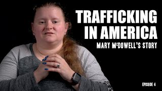 Trafficking in America Mary McDowells Story [upl. by Norven]