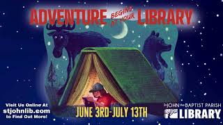 Adventure Begins at St John the Baptist Parish Library Summer Reading Program 2024 Trailer [upl. by Noraj]