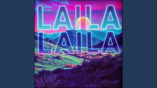 Laila Laila [upl. by Sualk]