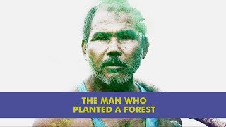 The Man Who Planted A Forest Jadav Payeng  Unique Stories From India [upl. by Adelaja]