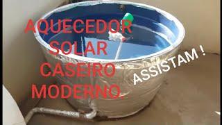 Como fazer aquecedor solar caseiro barato e moderno completo Assista [upl. by Nosidda]