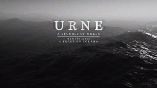 URNE  A Stumble Of Words Official Visualiser [upl. by Studdard]