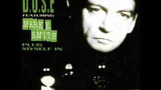 DOSE Feat Mark E Smith  Plug Myself In [upl. by Lyman]