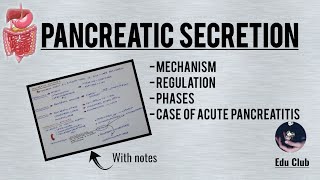 Exocrine Pancreas And Its Secretion  Juices Of GIT  3  GastroIntestinal Physiology [upl. by Elay]