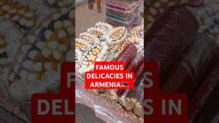 WOW FAMOUS DELICACIES FOUND IN ARMENIA🇦🇲 shorts delicacies armenia [upl. by Lemar]