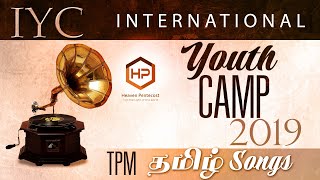 TPM  INTERNATIONAL  YOUTH CAMP  2019  TAMIL SONG [upl. by Yenittirb]