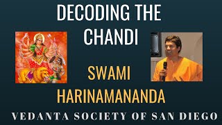 Decoding the Chandi Devi Mahatmya  Swami Harinamananda [upl. by Riesman289]