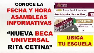 Nueva beca universal quotRita Cetinaquot Conoce la fecha y hora de la asamblea informativa de tu escuela [upl. by Carley148]