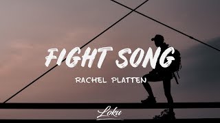 Rachel Platten  Fight Song Lyrics [upl. by Adnyc]