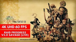 FFXIV STORMBLOOD RAID PROGRESS amp CLEAR SIGMASCAPE V30 SAVAGE  ASTROLOGIAN GAMEPLAY [upl. by Mordy]