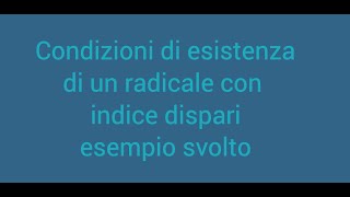 Condizioni di esistenza di un radicale con indice dispari [upl. by Lewie]