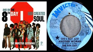 ISRAELITES8th Day  Shes Not Just Another Woman 1971 Extended Version [upl. by Jacobo]