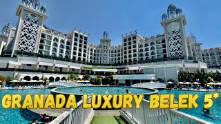 GRANADA LUXURY BELEK 5  ANTALYA TURKEY 🇹🇷 2024  UK FAMILY EXPERIENCE [upl. by Bassett]