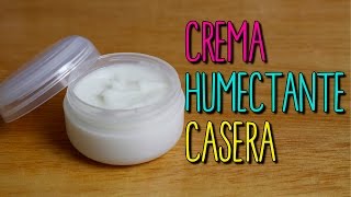 Crema Humectante Casera  Para todo tipo de pieles  Receta Fácil  Catwalk [upl. by Eityak941]