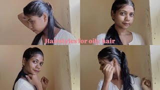 simple Hairstyles for oily hair😌 [upl. by Ettelorahc894]