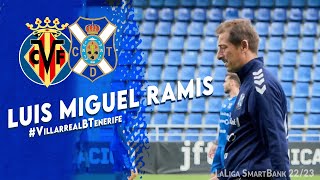 CDTenerife  Rueda de prensa de Luis Miguel Ramis VillarrealBTenerife  CD Tenerife [upl. by Shelburne]