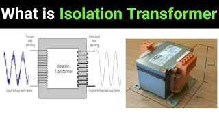 What is the use of isolation TransformerIsolation Transformer workingElectrical Interview [upl. by Juliann353]