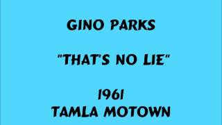 Gino Parks  Thats No Lie  1961 [upl. by Assiran]