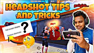 HEADSHOT TIPS AND TRICKS TAMILHEADSHOT SETTINGSvrsgamerffffsettingsfreefiresettingsviral [upl. by Sivrahc]