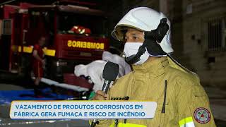 Vazamento de produtos químicos em fábrica mobiliza bombeiros [upl. by Silverman849]