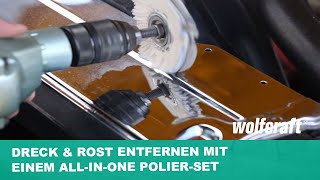 Dreck amp Rost entfernen mit einem Allinone PolierSet  wolfcraft [upl. by Ty797]