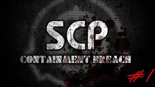 SCP CONTAINMENT BREACH REMASTERED  1 [upl. by Ninetta]