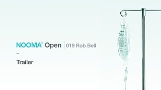 NOOMA Open 019 Rob Bell  Trailer [upl. by Nealon1]