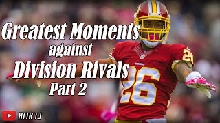 The Greatest Redskins Moments Against Division Rivals Part 2 [upl. by Otirecul]