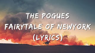 The Pogues  Fairytale Of New York Lyrics [upl. by Aneekas38]