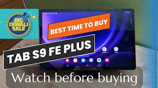 When You Should buy Tab S9 FE Plus [upl. by Hinkle675]