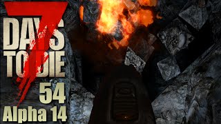 7 Days To Die 54 Mit TNT ist alles besser Alpha 14 DeutschGerman [upl. by Nnayhs]